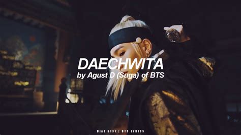 DAECHWITA Agust D Suga BTS 방탄소년단 English Lyrics YouTube