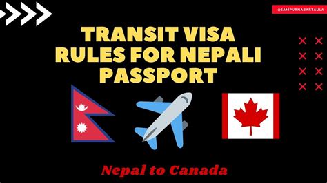 Transit Rules For Nepali Passport Holder Nepal To Canada Travel Guide Sampurna Bartaula