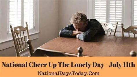 National Cheer Up The Lonely Day 2023 - Why This Day!