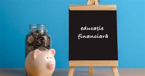 Educatie Financiara Strategii Pentru Succes Pe Termen Lung