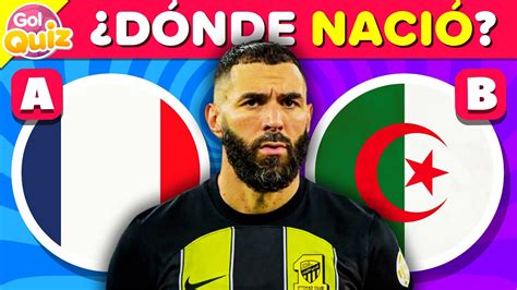 Adivina El Pa S De Nacimiento Jugadores De F Tbol Gol Quiz