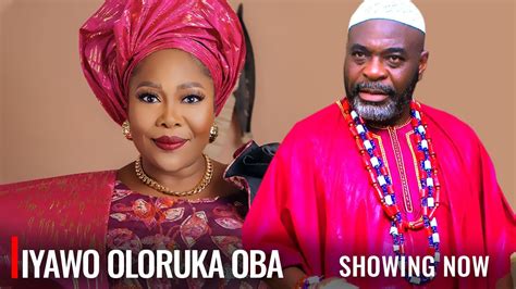 Iyawo Oloruka Oba A Nigerian Yoruba Movie Starring Toyin Alausa Remi