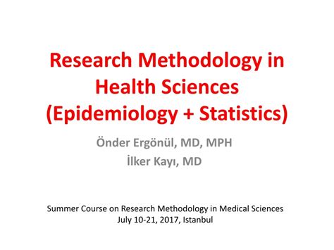 Ppt Research Methodology In Health Sciences Epidemiology