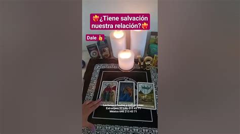 ️‍🔥¿tiene Salvación Nuestra Relación ️‍🔥 Tarotlunadorada Youtube