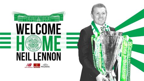 Welcome Home Neil Lennon Talkceltic The Ultimate Celtic Fc Forum