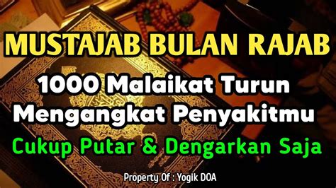 MUSTAJAB BULAN RAJAB BERK4T A Y4T INI 1 000 MALAIKAT TURUN 4NGK4T