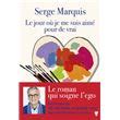 Le Jour O Je Me Suis Aim Pour De Vrai Broch Serge Marquis