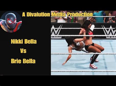 Wwe K Nikki Bella Vs Brie Bella Wrestling Superstar Match Youtube