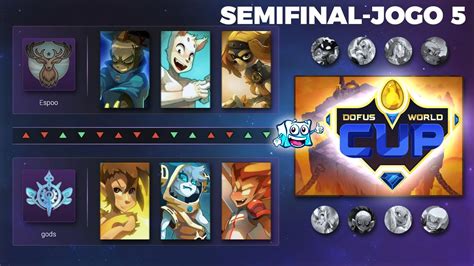 Dofus World Cup Espoo Vs Gods Semifinal Jogo Youtube