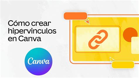 Cómo crear hipervinculos en Canva YouTube