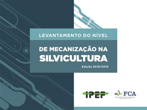 Pdf Levantamento Do N Vel De Mecaniza O Na Silvicultura Pcmaf Ipef E