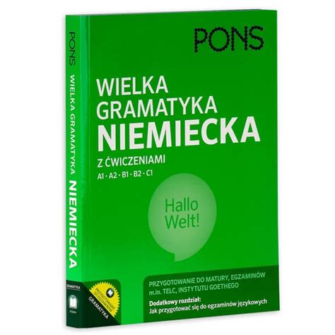 Wielka gramatyka niemiecka z ćwiczeniami A1 C1 Opracowanie zbiorowe