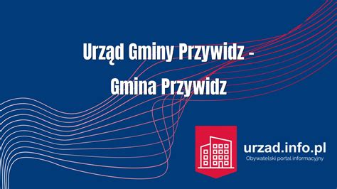 Urząd Gminy Przywidz Gmina Przywidz urzad info pl