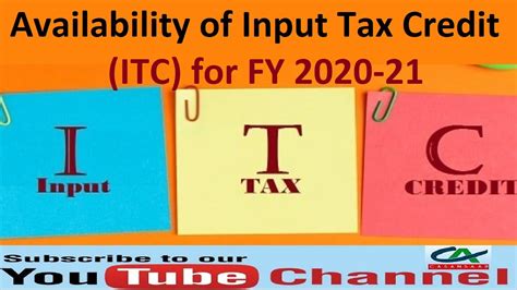 Availability Of Input Tax Credit Itc For Fy Gstn Issued