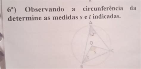 6 Observando a circunferência da figura determine as medidas s et