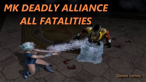 Mortal Kombat Deadly Alliance All Fatalities Gameplay Ps2 Youtube