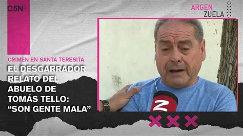 El Desgarrador Relato Del Abuelo De TomÁs Tello Asesinado Por Una