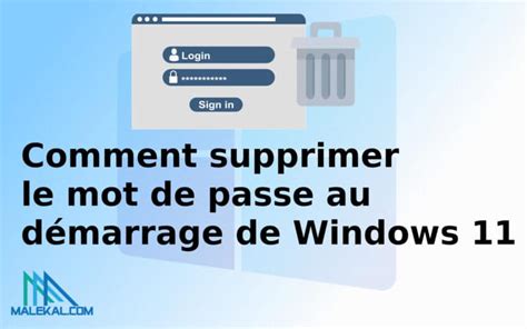 Comment Supprimer Le Mot De Passe Au Démarrage De Windows 11