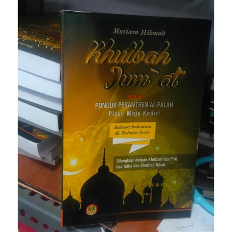 Jual Hutbah Khutbah Jum At Jumah Mutiara Hikmah Alfalah Ploso Setahun