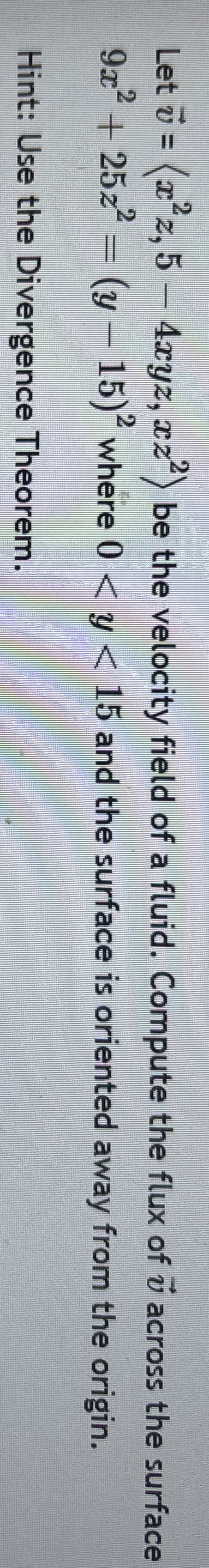 Solved Let Vec V X Z Xyz Xz Be The Velocity Field Chegg