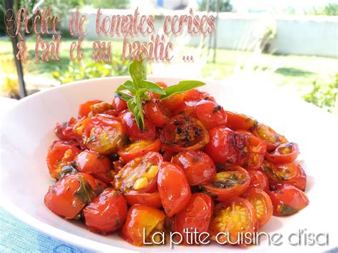 Poêlée de tomates cerises à l ail et au basilic La p tite cuisine d Isa