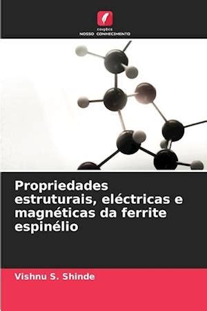 F Propriedades Estruturais El Ctricas E Magn Ticas Da Ferrite