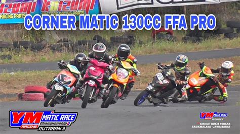 FINAL RACE MATIC CORNER 130CC FFA PRO YM MATIC RACE PUTARAN 3