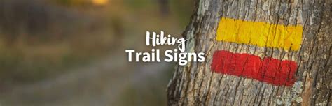 7 Must-Know Hiking Trail Signs