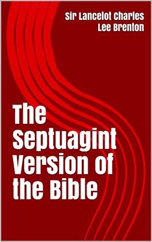 The Septuagint Version of the Bible: Septuagint Old Testament ...