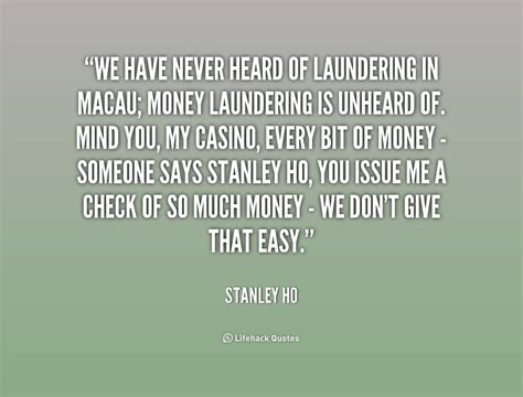 Laundering Money Quotes Quotesgram