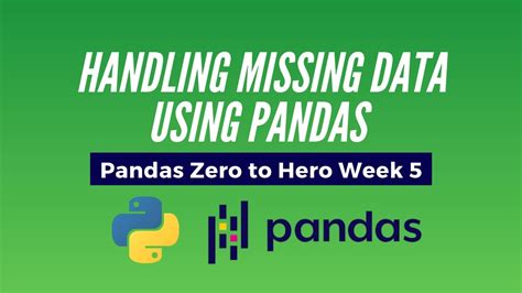 Python Pandas Tutorial Handling Missing Data Using Pandas Youtube