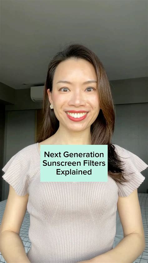 Next Generation Sunscreen Filters Explained Video Published By Dr Rachel Ho Lemon8