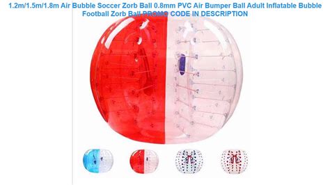 Review 1 2m 1 5m 1 8m Air Bubble Soccer Zorb Ball 0 8mm Pvc Air Bumper Ball Adult Inflatable