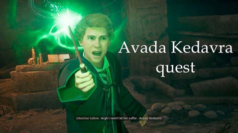 Hogwarts Legacy Avada Kedavra Quest Sebastian S Final Quest YouTube