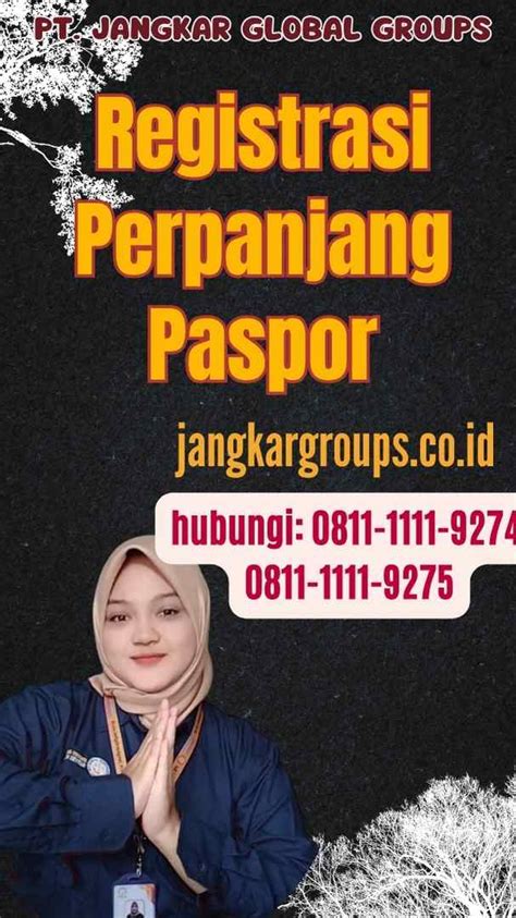 Registrasi Perpanjang Paspor Panduan Lengkap Jangkar Global Groups