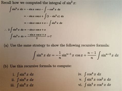 Solved Recall how we computed the integral of sin^2 x: | Chegg.com