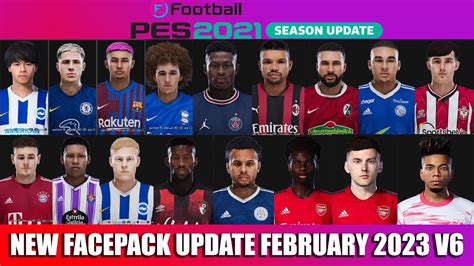 PES 2021 New Facepack Update February 2023 V6 YouTube