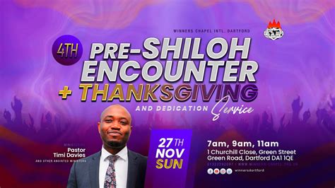 Th Pre Shiloh Encounter Thanksgiving Dedication Rd Service