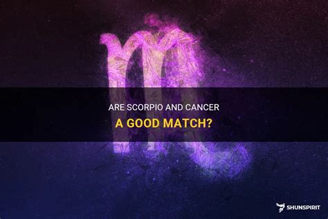 Are Scorpio And Cancer A Good Match Shunspirit