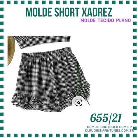 Molde Short Xadrez 655 21 CAMALEOA ATELIER DE COSTURA