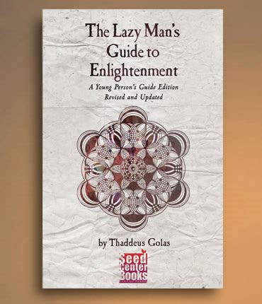 Even Lazier Publishing THE LAZY MAN S GUIDE TO ENLIGHTENMENT