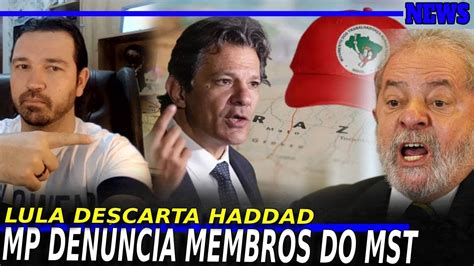 Deu Ruim Lula Descarta Haddad Na Cara Dura Mp Den Ncia Meliantes