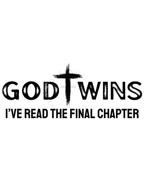 God Wins Ive Read The Final Chapter Svg Png  Etsy