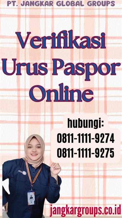 Verifikasi Urus Paspor Online Jangkar Global Groups