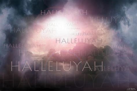 Halleluyah Digital Art by Bill Stephens - Fine Art America