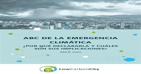 ClimÁtica Abc De La Emergencia 1er Informe De De Evaluación Del Panel