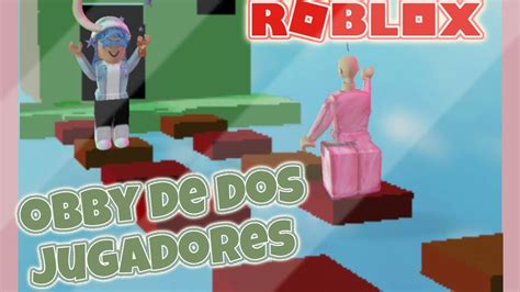 Obby De Dos Jugadores Con Gio Roblox Youtube