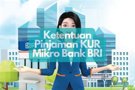 KUR BRI Berikan Modal Untuk Pencari Kerja Bisa Cair Sampai 50 Juta