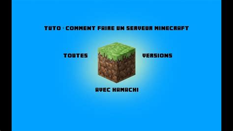 Tuto Comment Faire Un Serveur Minecraft Avec Hamachi Youtube