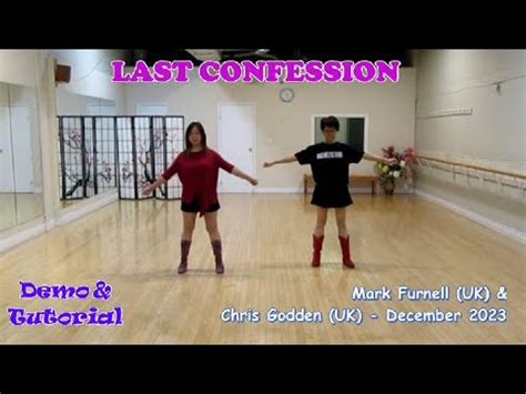 Last Confession Line Dance Dance Teach Mark Furnell Chris